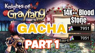 NEW GAME RPG Knights of Grayfang Gameplay amp Gacha 14K Blood Stone for Ultra Rare Item Part 1 [upl. by Erick]