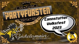 🎉 Cannstatter WASEN 2023 🍻  die PARTYFÜRSTEN Live Cam amp Audio ♫ [upl. by Uriel]