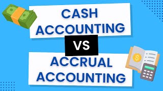 Cash vs Accrual Accounting Methods Explained [upl. by Lindsy]