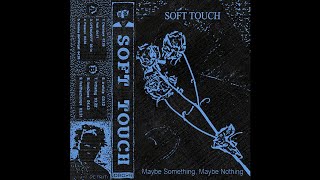 Soft Touch ‎– Vast Detriti Records [upl. by Los43]