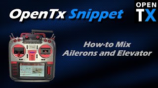 OpenTx Snippet • How to Mix Aileron and Elevator for Elevons [upl. by Rein]