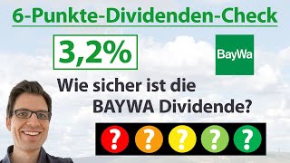 BAYWA Aktie Wie sicher ist die Dividende  6PunkteDividendenAnalyse Rangliste [upl. by Crista672]