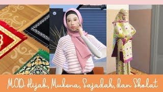 TUTORIAL CARA INSTAL MOD HIJAB MUKENA MANSET SAJADAH DAN SHOLAT THE SIMS 4 INDONESIA 😊 [upl. by Derej]