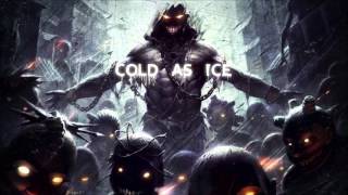 AntiNightcore  Cold As Ice [upl. by Chaddy]