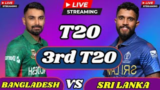 LIVE🔴BAN vs SL 3rd t20i 2024 score🔴live sl vs ban t20 2024 score commantary [upl. by Heriberto]