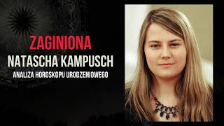 Uprowadzona Natascha Kampusch historiakosmogram [upl. by Mayer]