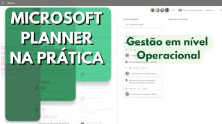 Microsoft Planner na prática gestão em nível operacional [upl. by Materse874]