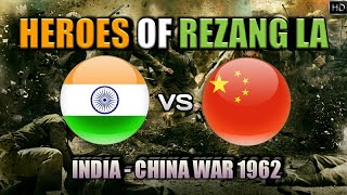 Heroes Of Rezang LA  120 Indian Soldiers Vs 5000 Chinese Soldiers  IndiaChina War 1962 Hindi [upl. by Peggi677]