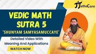 Vedic Math Sutra 5  Vedic Math Sutra Series  Vedic Math Methods for Equation  mathscore96 [upl. by Palla]