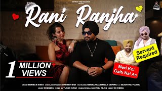 Rani Ranjha Official Music Video  Ssimran Virdi  Neha Wadhawan  Oneness  Punjabi Songs 2024 [upl. by Estus]