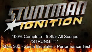 Stuntman Ignition  100 Guide  5 Star All Scenes  quotSTRUNG ITquot  Xenia Emulator Performance Test [upl. by Gnil145]