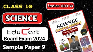 Class 10 Educart Science Sample Paper –9 Solution 2024  Educart Science Sample paper 202324  CBSE [upl. by Novia]