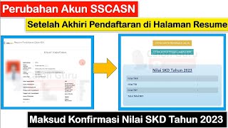 Cek Perubahan Akun SSCASN Muncul Konfirmasi Nilai SKD Tahun 2023 Setelah Akhiri Pendaftaran CPNS [upl. by Ardnuasal177]