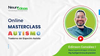 Masterclass Trastorno del Espectro Autista Gratuito [upl. by Tasia115]