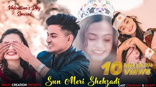 Sun Meri Shehzadi Main Hoon Tera Shehzada  Heart Touching Love Story  2021  PRASV Creation [upl. by Cowey121]