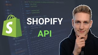 Understanding the Shopify API [upl. by Hild]