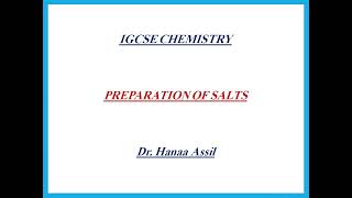 Preparation of salts IGCSE Chemistry Dr Hanaa Assil [upl. by Allveta]