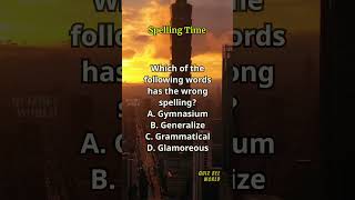 Spelling Time 559 spelling englishlearning englishvocabulary questions quiz [upl. by Lengel]