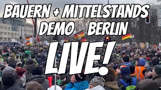 LIVE ❗BERLIN 🇩🇪 DEMO Bauern 🚜 Mittelstand 🚛 Handwerk 🛠amp Bürger 💪 Deutschland Bauernprotest Demo [upl. by Halil449]