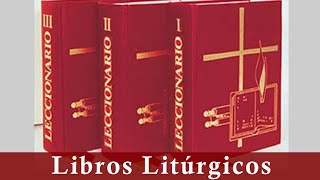 Libros Litúrgicos  Catequesis Litúrgica Parroquia Jesús Obrero [upl. by Namyh]