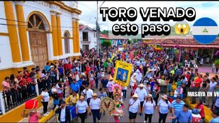 TORO VENADO EL MALINCHE Monimbo😮 RECORIENDO LAS CALLES DE MASAYA MASAYA NICARAGUA 🇳🇮 [upl. by Xineohp]