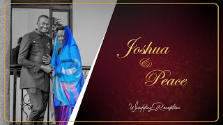 Joshua Weds Peace Reception [upl. by Earehc]