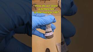 how do we store our pitchblende experiment science radioactivity uranium [upl. by Oleusnoc]