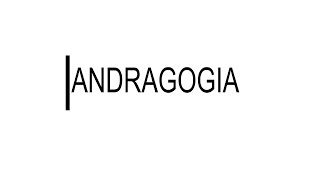 Andragogia  Conceitos Básicos e dicas praticas de como aplicar [upl. by Alcock232]