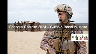 Concorsi Esercito 2024 – Guida preparazione completa e Bandi in atto in scadenza e in uscita [upl. by Eletnahs]