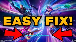 How To Fix Waiting in Queue Fortnite How To Fix Fortnite Update Servers Down Not Responding FIX [upl. by Robbert]