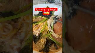 Ramen at spam na my kagat youtube asmrfood youtubeshorts foodie YouTube dekdekallen7392 [upl. by Yevol]