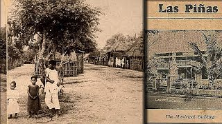 LAS PINAS IN 1899 [upl. by Laux524]