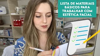 LISTA com 13 Materiais básicos para estética facial [upl. by Ealasaid]