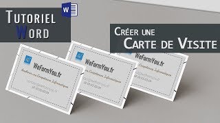 Word  Créer une Carte de Visite [upl. by Oemac]