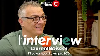 LINTERVIEW  Laurent Boissier Directeur sportif dAngers SCO [upl. by Hourigan]