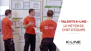 Talents K•LINE Le métier de chef déquipe [upl. by Gneh]