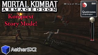 Mortal Kombat Armageddon quotKonquest Modequot Ps2 on Mobile  AetherSx2 Emulator  Snapdragon 860 [upl. by Achilles]