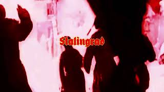 Stalingrad by War Wolfe X [upl. by Anelagna]