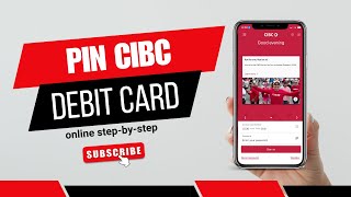 How to PIN CIBC Debit Card [upl. by Lezlie535]