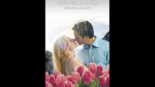 ❤ Nuevos Planes ✅ Audiolibro  NOVELAS ROMÁNTICAS H [upl. by Black417]