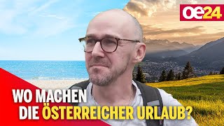 Wo machen die Österreicher Urlaub [upl. by Kinnard]