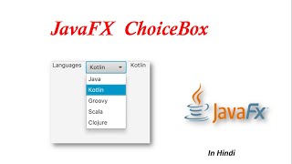 19 JavaFX Tutorial  ChoiceBox in javaFX [upl. by Otipaga]