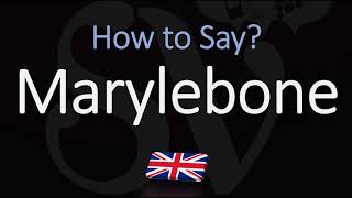 How to Pronounce Marylebone CORRECTLY British Pronunciation [upl. by Melbourne975]