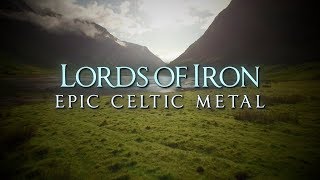 Lords of Iron Celtic metal [upl. by Phedra]