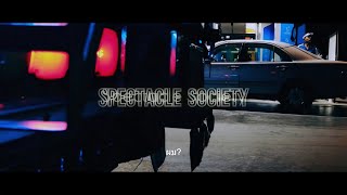 Spectacle Society แสงสังคม Official Trailer [upl. by Irwinn]