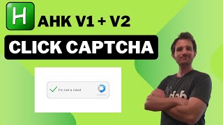 Crack the Code AutoHotkey v1 amp v2 for Automated Captcha Clicks [upl. by Sansbury]