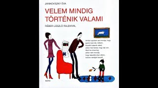 Janikovszky Éva Velem mindig történik valami könyv  hangos diafilm AndyWheel [upl. by Sitarski]