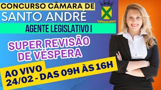 Super Revisão de Véspera  Concurso Câmara de Santo André  Agente Legislativo I [upl. by Yul]