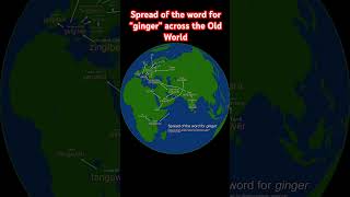 Spread of the word for “ginger” across the Old World [upl. by Donia230]