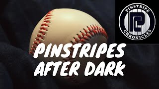 Pinstripes After Dark [upl. by Adialeda]